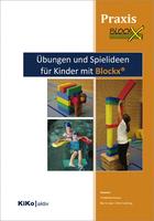 Übungen und Spielideen für Kinder mit Blockx®